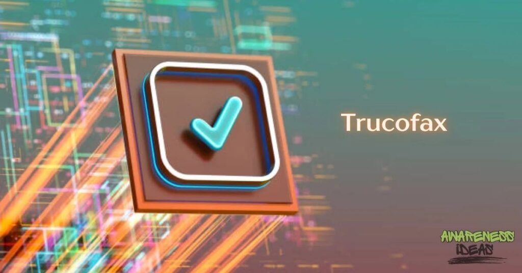 Trucofax
